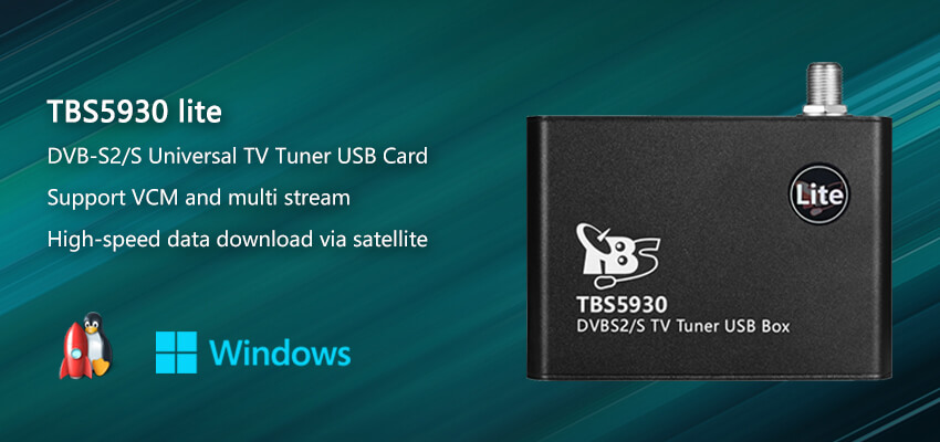 TBS5930 lite DVB-S2/S Universal TV Tuner USB Card TBS5930 lite DVB-S2/S Universal TV Tuner USB Card
